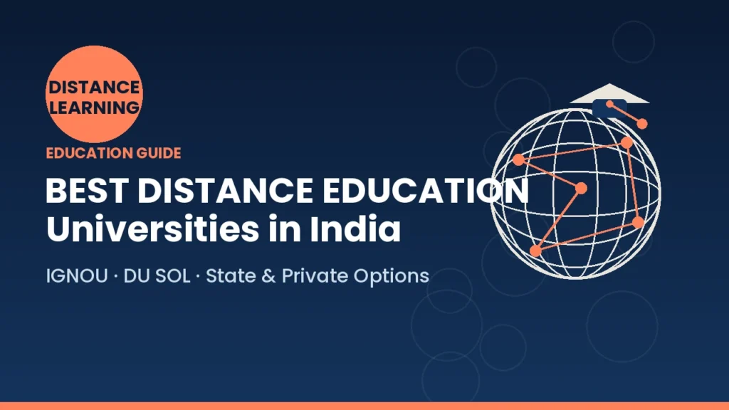 Best Distance Education Universities in India A Complete Guide