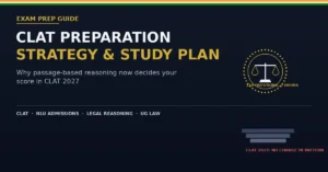 CLAT Preparation Strategy A Complete Guide