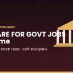 How to Prepare for Government Jobs at Home 2026 Study Plan, Strategy & Tips