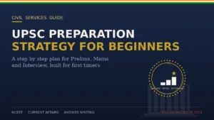 UPSC Preparation Strategy for Beginners