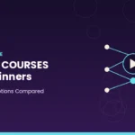 Best AI Courses for Beginners (Free + Paid) A Complete Guide