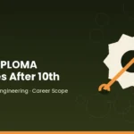 Best Diploma Courses After 10th A Complete Guide