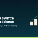 Career Switch to Data Science A Complete Guide