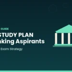Daily Study Plan for Banking Aspirants 2026: Smart Timetable & Preparation Strategy